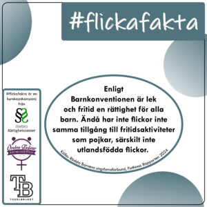 Enligt Barnkonventionen är lek och fritid en rättighet för alla barn. Ändå har inte flickor inte samma tillgång till fritidsaktiviteter som pojkar, särskilt inte utlandsfödda flickor.