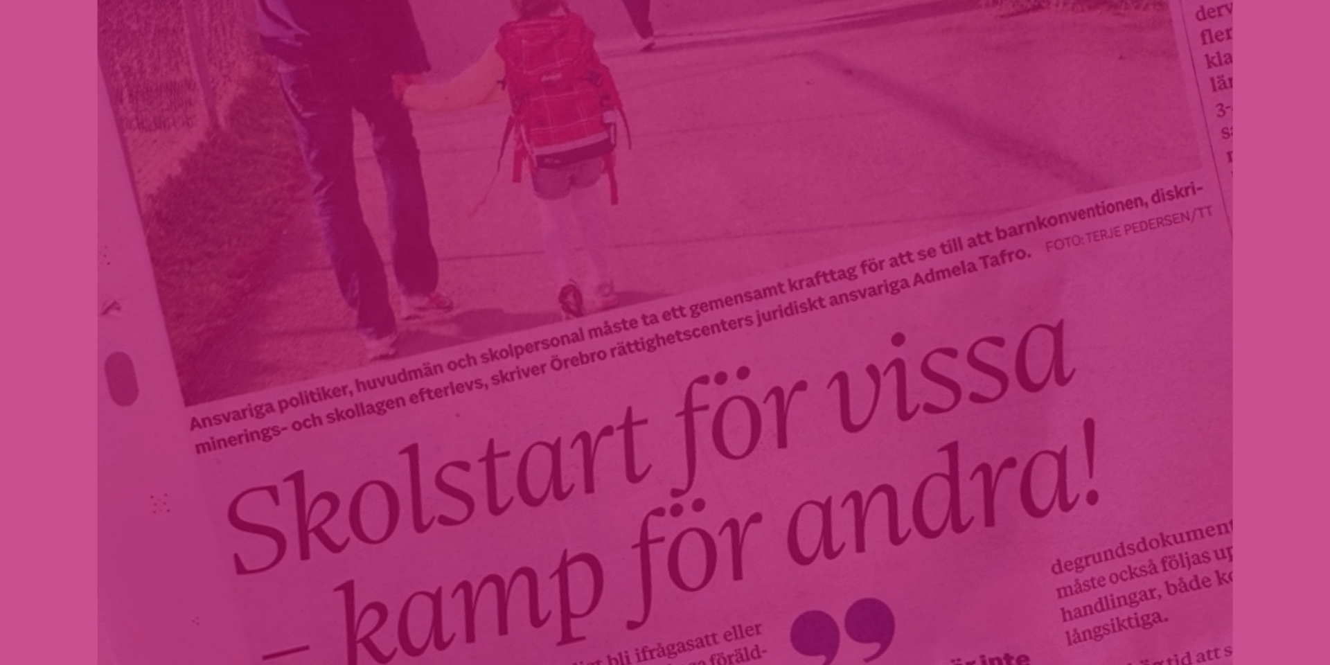 debatt skolstart Tidningssida med rubriken Skolstart för vissa - kamp för andra